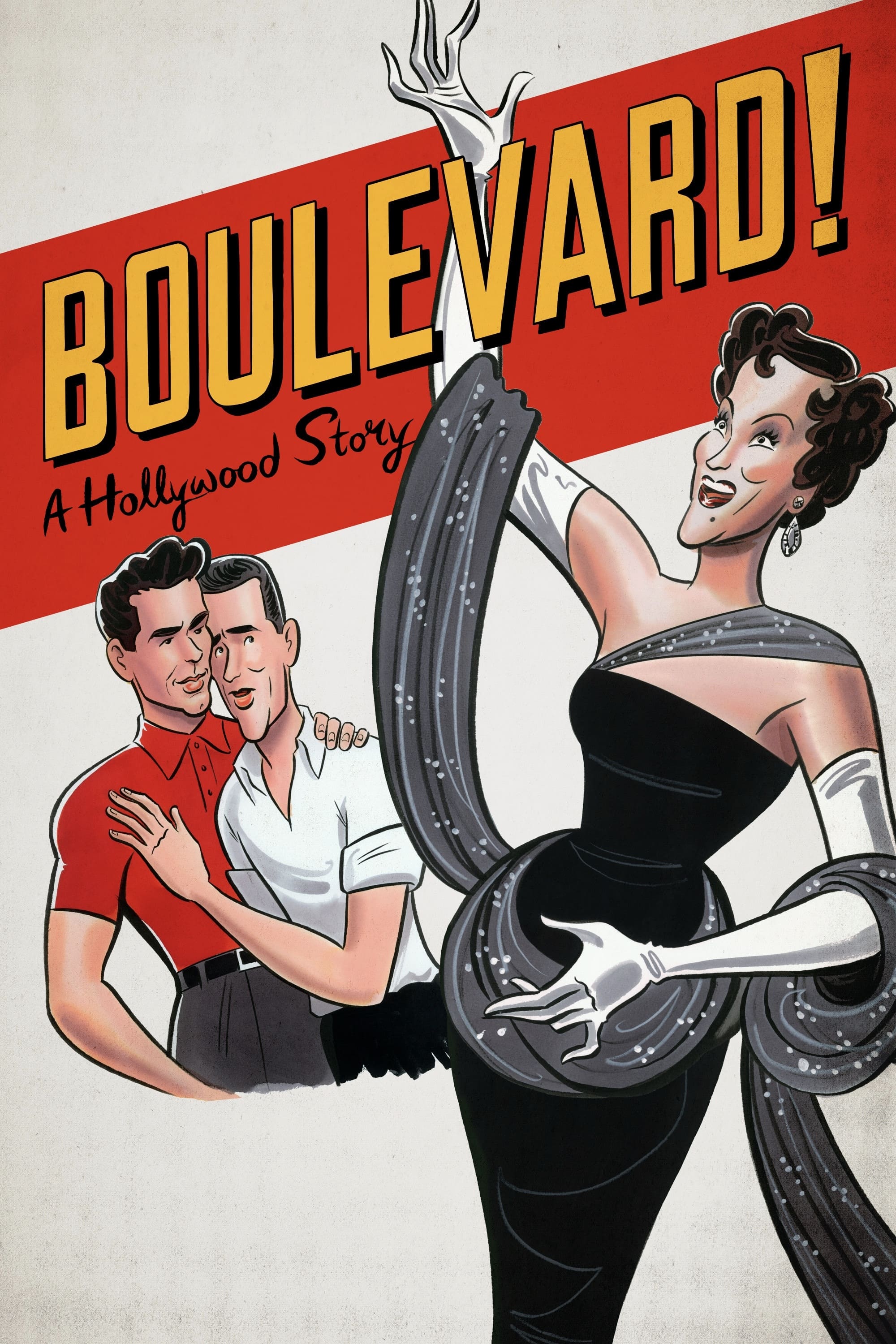 Boulevard! A Hollywood Story