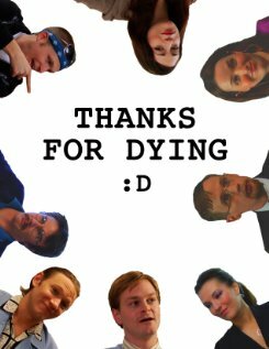 Thanks for Dying (2009)